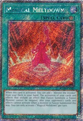 Magical Meltdown - RA04-EN280 - Platinum Secret Rare - 1st Edition